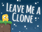 Leave Me A Clone