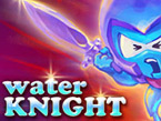 The adventures of the water knight
